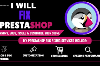 fix prestashop bugs errors and develop custom modules