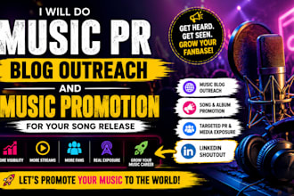 do music PR blog outreach and music promotion for your song release
