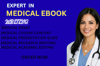 write medical ebook, healthcare content and medical research