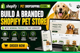 build brand shopify pet dropshipping store an pets winning product