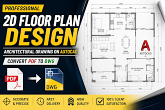2d floorplan design, architectural drawing on autocad, convert pdf to dwg