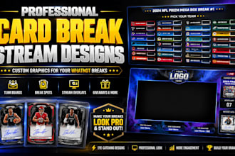 design professional sports card break overlays for whatnot
