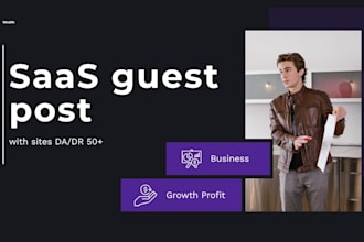 build high da saas guest post backlinks on USA and UK saas blog