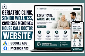 geriatric clinic website senior wellness website concierge medicine website ads