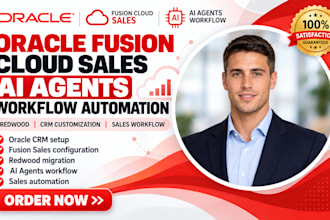 setup oracle fusion crm cloud sales redwood ai agents workflow automation