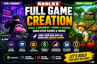 do roblox full game creation, steal a brainrot, grow a garden or simulator game