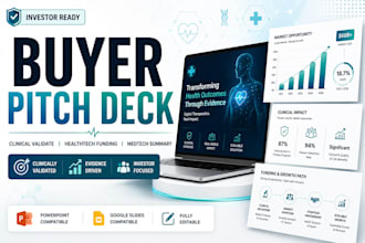 design buyer pitch deck clinical validate healthtech funding presentation