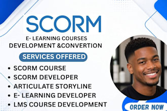 create scorm course elearning content articulatestoryline lms course development