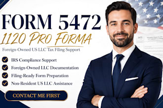 prepare form 5472 and 1120 pro forma for foreign owned us llc tax filing support