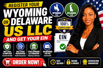 register your wyoming or delaware US llc and get your ein