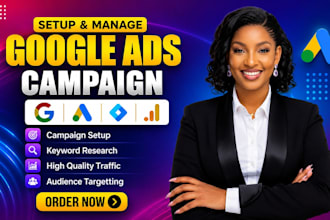 setup and manage your google ads campaign as a ppc expert
