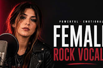 record emotional female rock singer vocals for alternative and indie rock