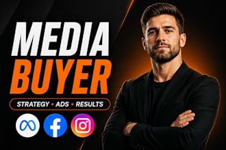 be your media buyer for meta, facebook, instagram and google ads