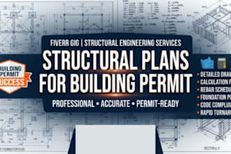 structural plans for building permit, engineering drawing, calc, foundation plan