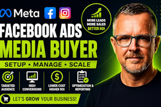be your facebook ads manager and media buyer