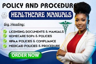 write home care policy and procedure manuals for compliance survey, sops