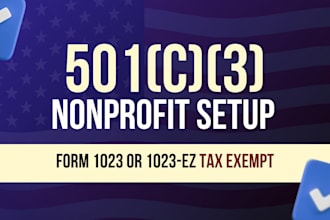 prepare your irs 501c3 nonprofit tax exemption form 1023 or 1023 ez