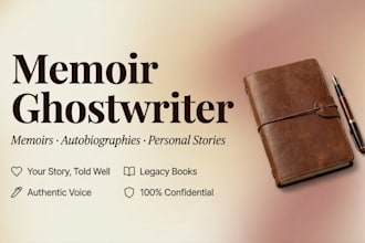 ghostwrite your memoir, autobiography, or personal story