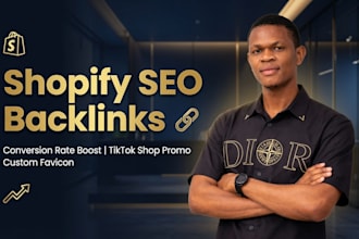 create shopify SEO backlinks store conversion rate favicon tiktok shop promotion