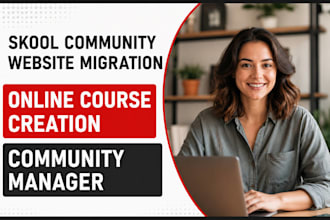 skool community website migration lms online course creation community manager