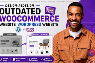 design wordpress website, woocomerce ecommerce website, redesign outdated store