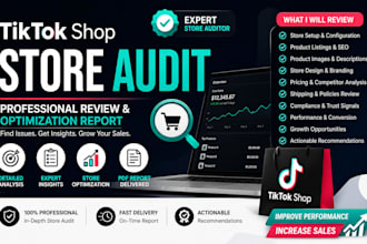 do a professional tiktok shop store audit and optimization report