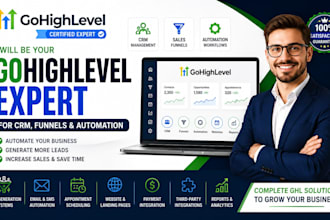 be your gohighlevel expert for CRM, funnels, and automation