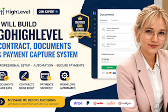 build gohighlevel documents card on file ghl contract payment capture expert