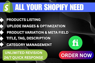 do shopify product listing, product upload and data entry