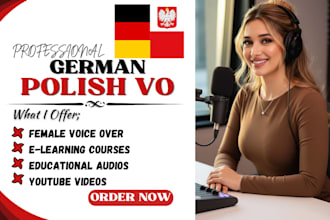 record a professional german and polish female voice over for elearning courses