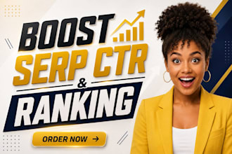 improve google ranking, increase organic traffic and optimize serp ctr