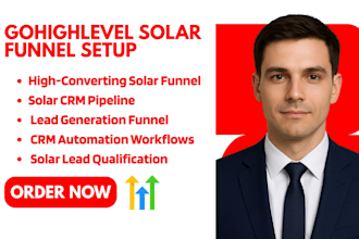 build gohighlevel solar CRM automation workflows lead generation funnel system