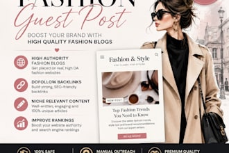 provide high quality fashion guest posts