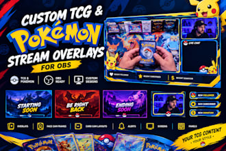design custom tcg and pokémon stream overlays for obs