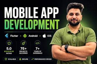 develop custom flutter app for android and ios