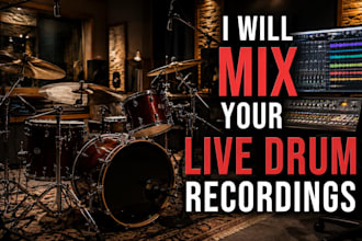mix your live drum recordings