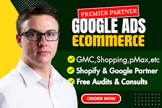 setup and manage google shopping ads for shopify ecommerce,optimize shopping ads