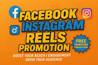 promote your facebook and instagram reels organically for growth