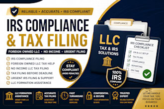 handle irs compliance tax filing foreign owned llc and urgent irs help