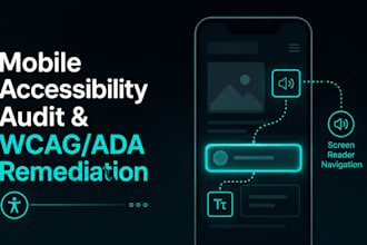 audit and fix wcag or ada accessibility issues in your mobile app