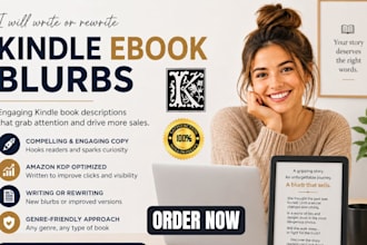 write or rewrite compelling kindle ebook blurb that sells your book, book blurb
