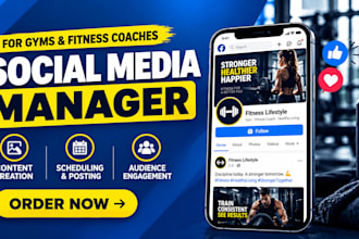 be your gym and fitness social media manager and content creator