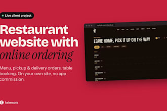 build a restaurant website with online ordering and table booking