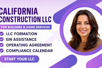 form your california construction llc, ein with first year compliance support