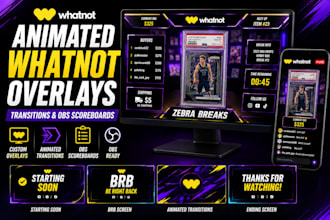 design animated whatnot overlays transitions and obs scoreboards