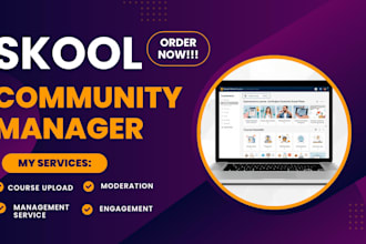be your skool community manager for growth engagement moderation and content