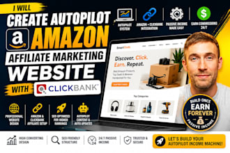 create autopilot amazon affiliate marketing website with clickbank
