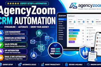 set up agencyzoom CRM automation, workflows,and integrations
