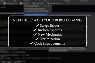 fix, debug, and develop roblox luau scripts and systems