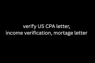 write verified US CPA letter, income verification, mortgage letter